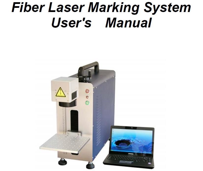 激光打标机英文说明书（Fiber Laser Marking ）